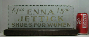 ENNA JETTICK SHOES FOR WOMEN Old Reverse on Glass Chip Scalloped Edge Store Display Advertising Sign