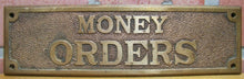 Load image into Gallery viewer, Old Brass MONEY ORDERS Sign Bevel Edge Embossed Bank Store Advertising
