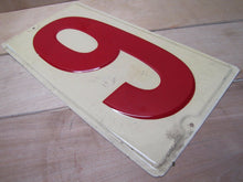 Load image into Gallery viewer, Original Gas Station Price # 6 Sign embossed large metal number six nine 6/9 gp
