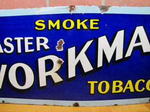 SMOKE MASTER WORKMAN TOBACCO Antique Porcelain Sign 1900s RHTF Cigar Pipe