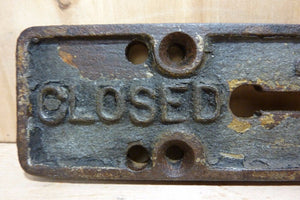 CLOSED OPEN 1-20 Old Cast Iron Industrial Embossed Panel Sign Equipment Machine