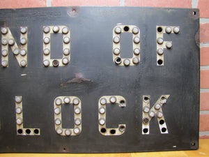 END OF BLOCK Original Old Cats Eye Reflectors Porcelain Railroad Sign Train RR Safety Advertising