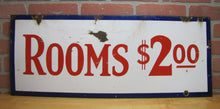 Load image into Gallery viewer, ROOMS $2.00 Old Double Sided Porcelain Advertising Sign General Steel Wares Products
