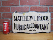 Load image into Gallery viewer, MATTHEW BYOCK PUBLIC ACCOUNTANT Vintage Double Sided Wooden Advertising Sign
