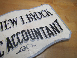 MATTHEW BYOCK PUBLIC ACCOUNTANT Vintage Double Sided Wooden Advertising Sign