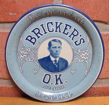 Load image into Gallery viewer, DO YOU EAT BRICKERS OK OR JUST BREAD Original Old Advertising Sign Tray
