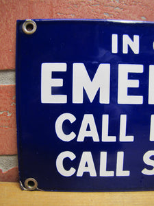 IN CASE OF EMERGENCY CALL NY STEAM Original Old Porcelain Advertising Sign