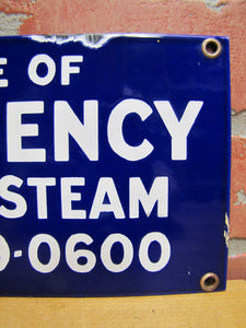 IN CASE OF EMERGENCY CALL NY STEAM Original Old Porcelain Advertising Sign