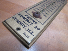 Load image into Gallery viewer, RADDATZ BROS CO SUMMIT ILL COAL WOOD ICE Old Wooden Advertising Thermometer Sign PHONE SUMMIT 20

