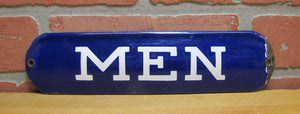 MEN Old Porcelain Sign Restroom Bathroom Gas Station Shop Diner Bar Pub Tavern Ad