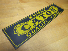 Load image into Gallery viewer, SMOKE CATON QUALITY CIGAR Original 1920s Tin Store Advertising Sign
