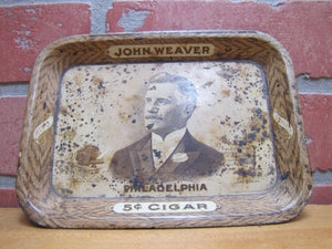 JOHN WEAVER PHILADELPHIA 5c CIGAR Antique Advertising Tip Tray H D BEACH Coshocton Ohio