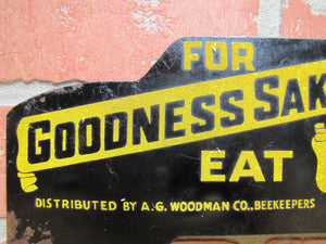 FOR GOODNESS SAKE EAT HONEY Old License Plate Topper Ad Sign WOODMAN Co BEEKEEPERS SUPPLIES GRAND RAPIDS MICH