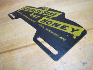 FOR GOODNESS SAKE EAT HONEY Old License Plate Topper Ad Sign WOODMAN Co BEEKEEPERS SUPPLIES GRAND RAPIDS MICH