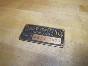 CHAS W HOFFMAN Co NEW YORK PAT'D 1906 Antique Brass Elevator Name Plate Sign Tag Advertising Architectural Hardware