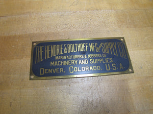HENDRIE & BOLTHOFF MFG & SUPPLY CO DENVER COLORADO USA Old Brass Nameplate Sign